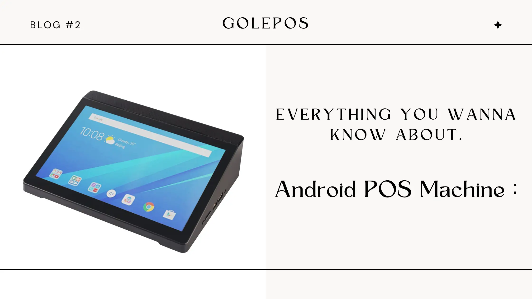 Everything You Wanna Know About Android POS Machine