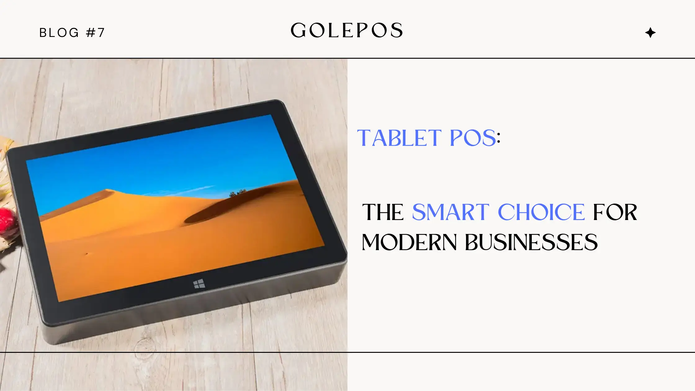 Tablet POS, The Smart Choice for Modern Businesses