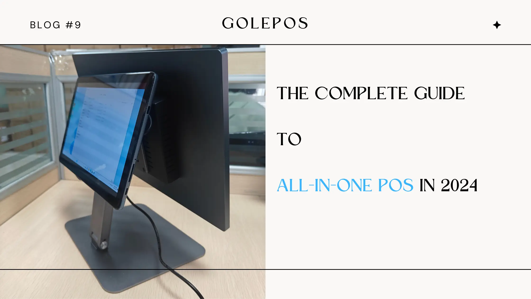 The Complete Guide to All in One POS for 2024