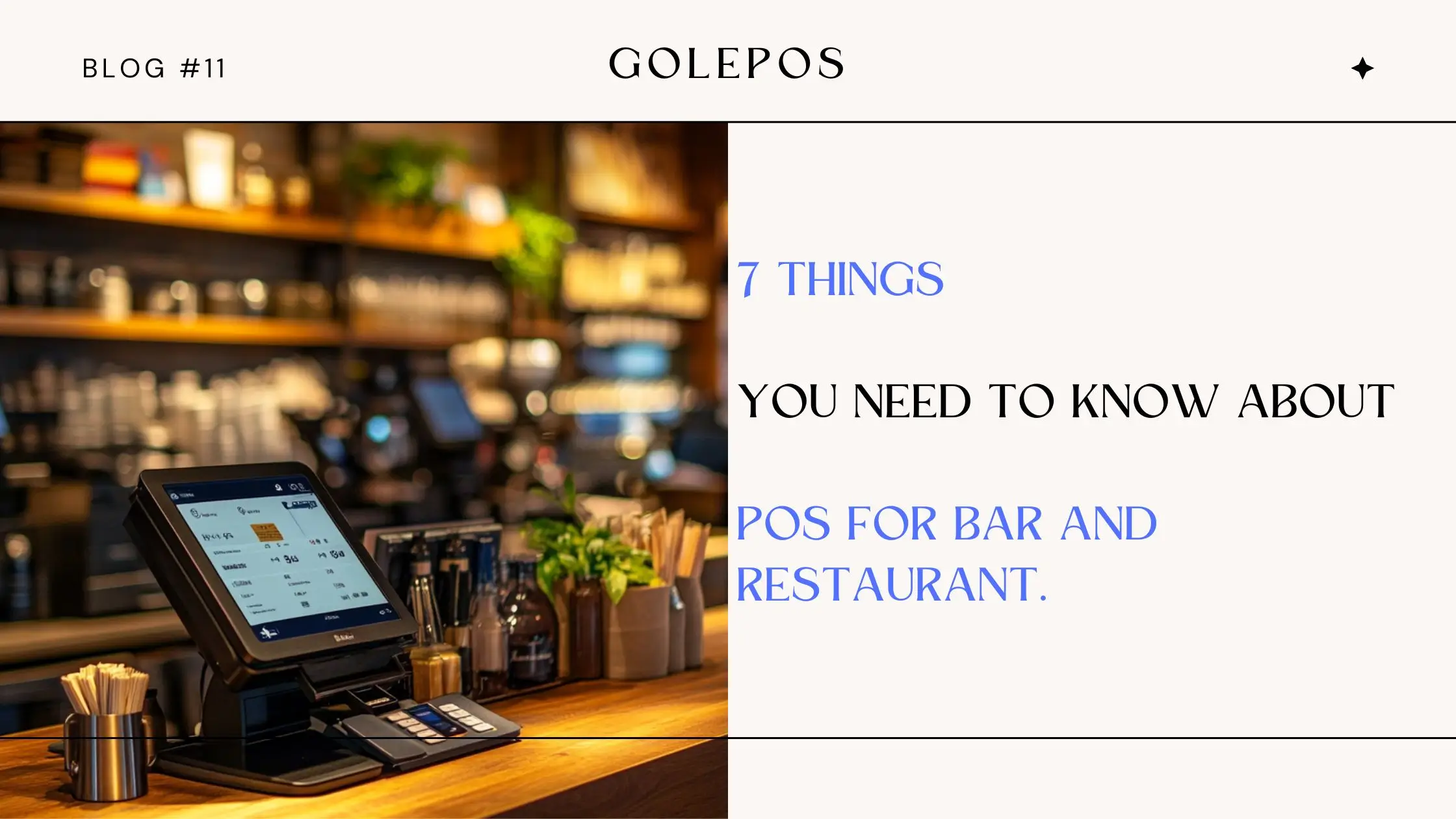 7 Things You Need to Know About POS for Bar and Restaurant.